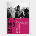 Geschichten, Geschichte – Set 3 aus der Sammlung des Fotomuseum Winterthur