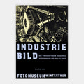 Industriebild – Der Wirtschaftsraum Ostschweiz in Fotografien von 1870 bis heute