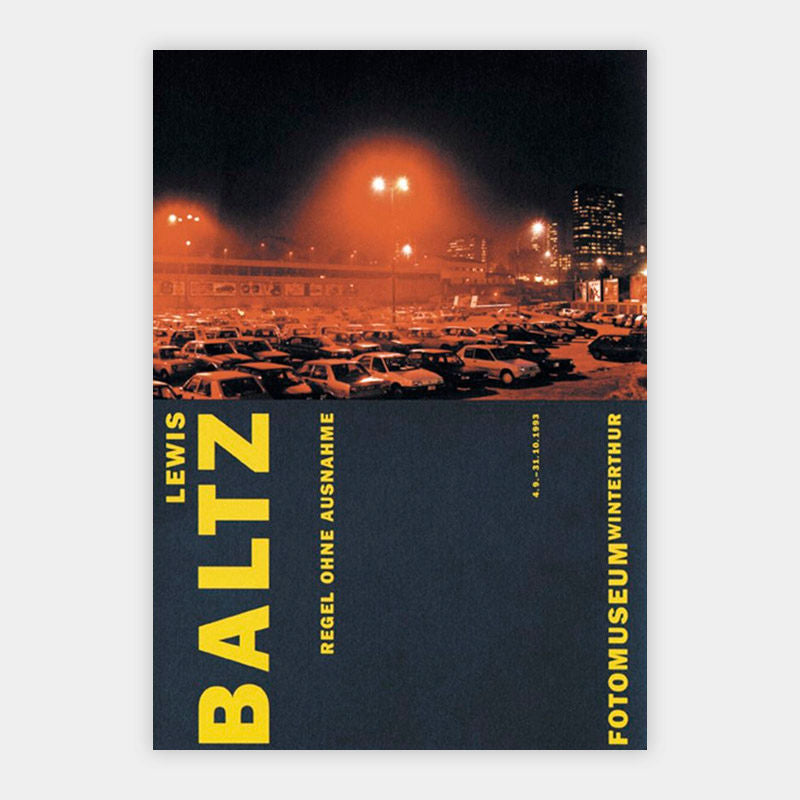 Lewis Baltz – Regel ohne Ausnahme